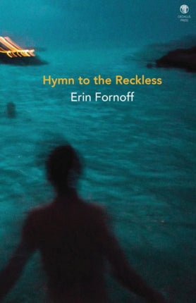 Hymn to the Reckless