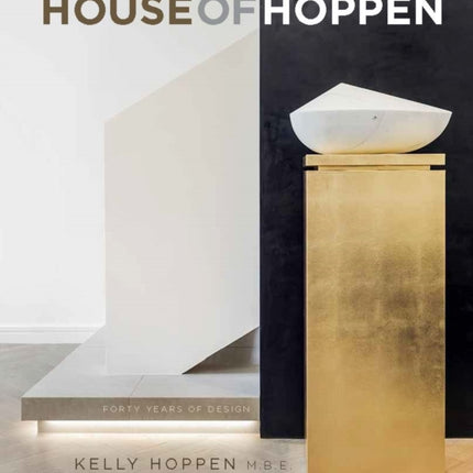 House of Hoppen: A Retrospective