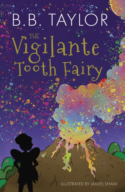 The Vigilante Tooth-Fairy