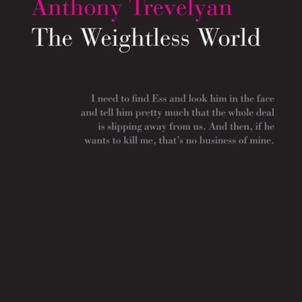 The Weightless World