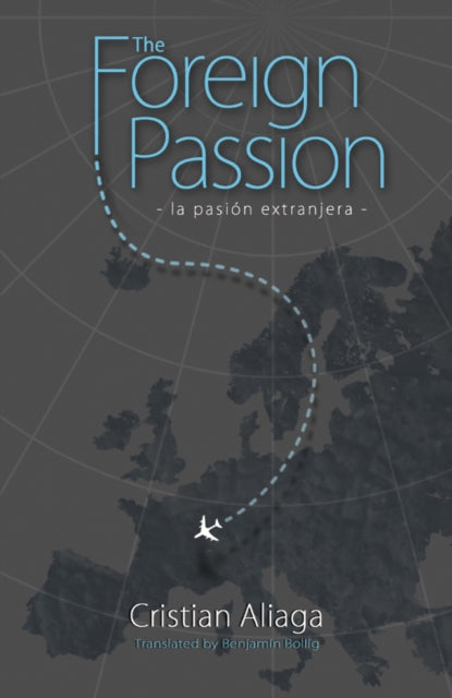 Foreign Passion: La Pasion Extrajanera: 2016