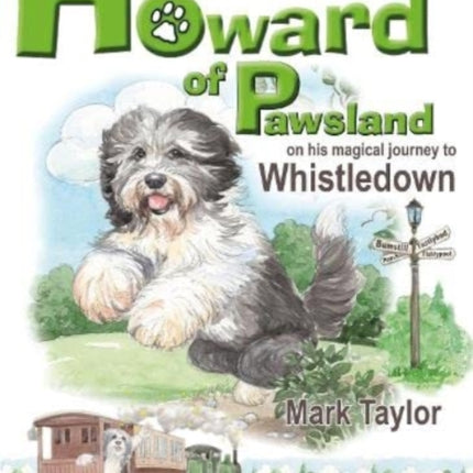 Howard of Pawsland on his Magical Journey to Whstledown.