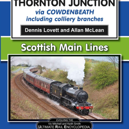 Inverkeithing To Thornton Junction: Via Cowdenbeath