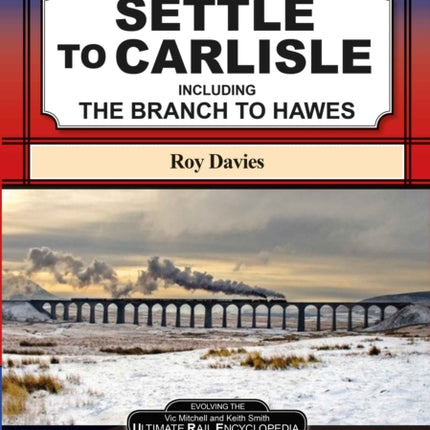 Settle To Carlisle