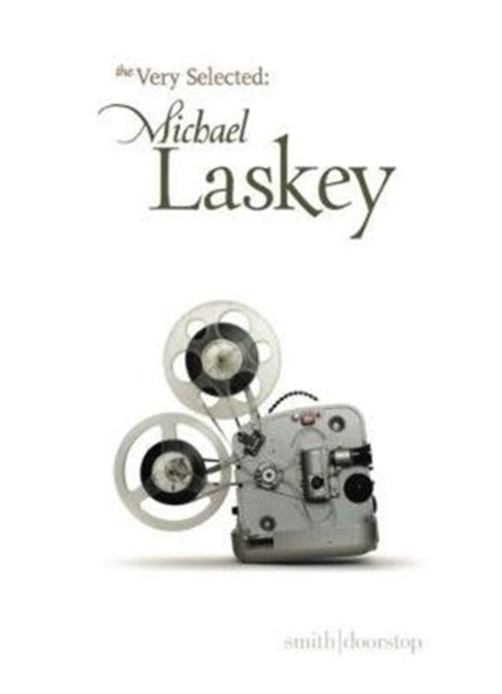 Very Selected: Michael Laskey