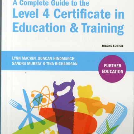 A Complete Guide to the Level 4 Certificate in Education and Training