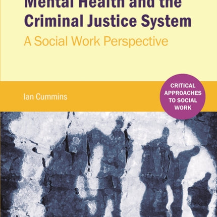 Mental Health and the Criminal Justice System: A