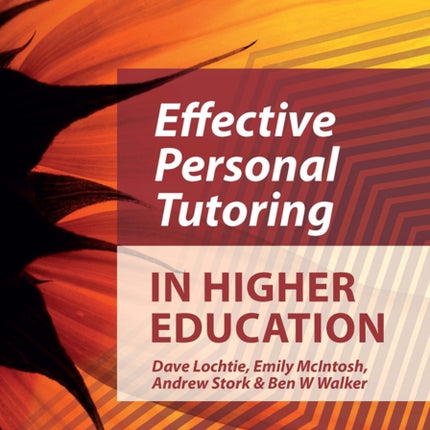 Effective Personal Tutoring in Higher Education