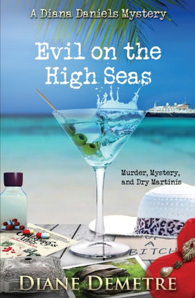 Evil on the High Seas: Murder, Mystery and Dry