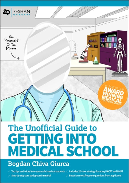 Unofficial Guide to Getting Into Medical School