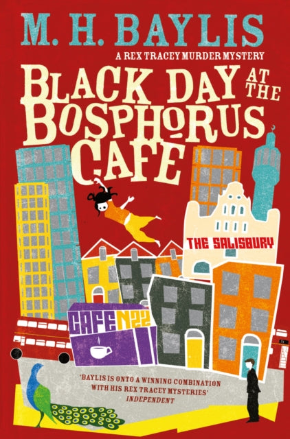 Black Day at the Bosphorus Cafe (Rex Tracy #3)