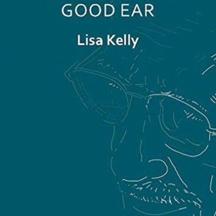 Philip Levine’s Good Ear: (Thumbprint Pocket Book): 2018