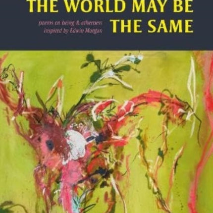 The World May Be The Same