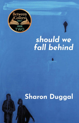 SHOULD WE FALL BEHIND -The BBC Two Between The