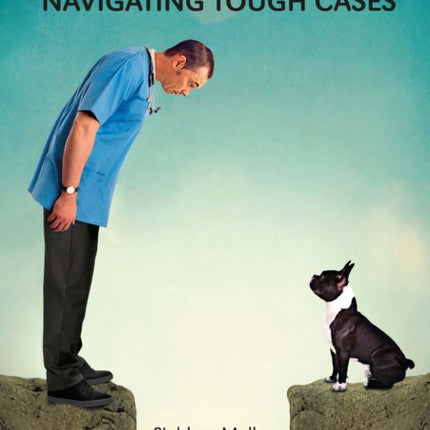 Veterinary Ethics: Navigating Tough Cases