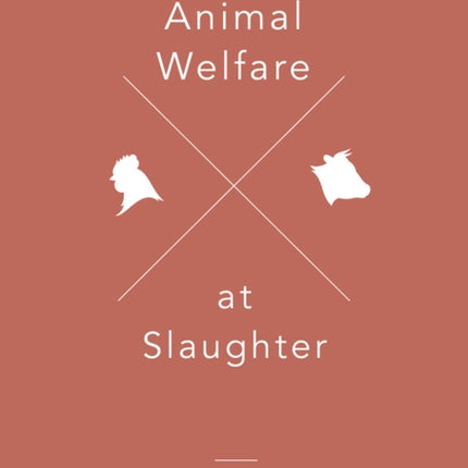 Animal Welfare at Slaughter