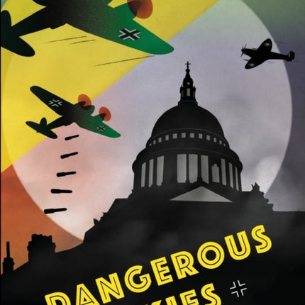 Dangerous Skies