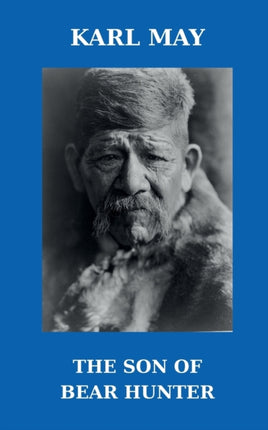 The Son of Bear Hunter