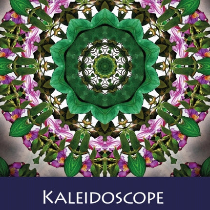 Kaleidoscope