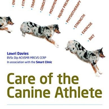 Care Of The Canine Athlete