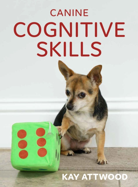 Canine Cognitive Skills