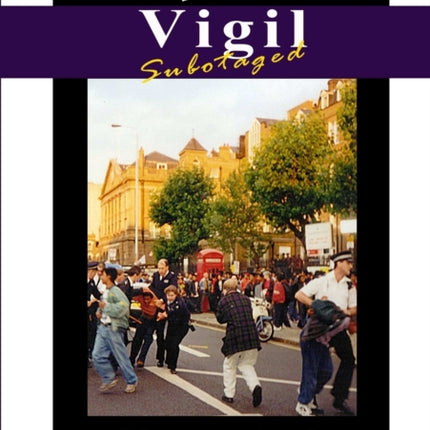 Vigil Subotaged