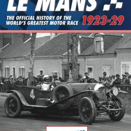 Le Mans The Official History 192329