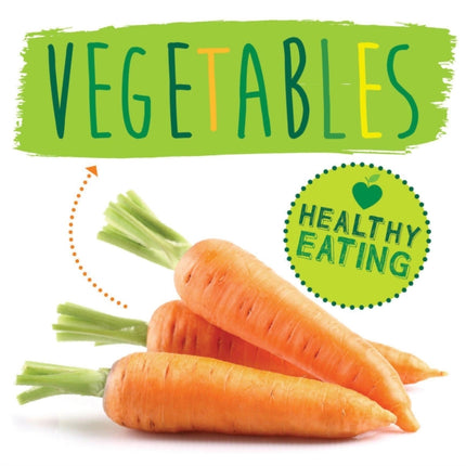 Vegetables Healthy Eating