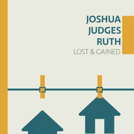 Joshua, Judges, Ruth