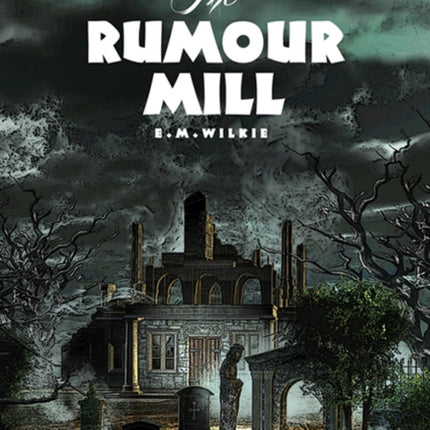 The Rumour Mill: Aletheia Book 6