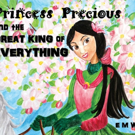 Princess Precious and the Great King of