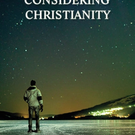 Considering Christianity
