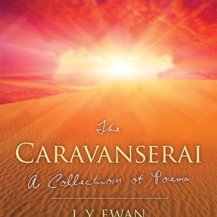 The Caravanserai