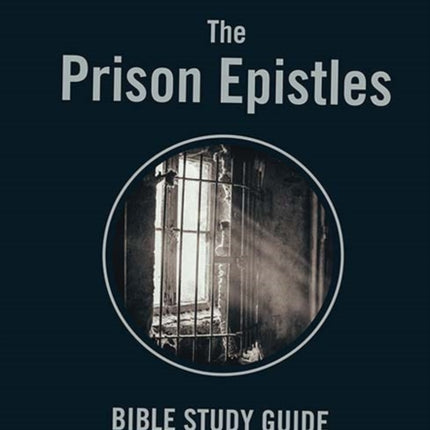Bible Class Notes - the Prison Epistles