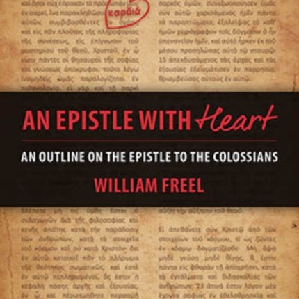 An Epistle with Heart - Colossians