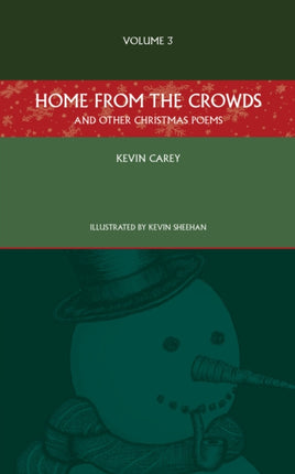 Home from the Crowds and Other Christmas Poems
