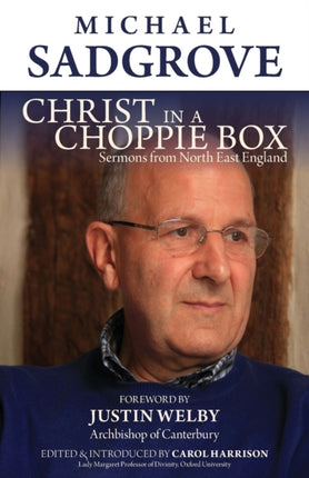 Christ in a Choppie Box: Sermons from North East