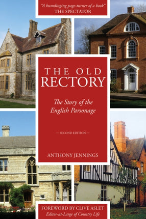 The Old Rectory: The Story of the English