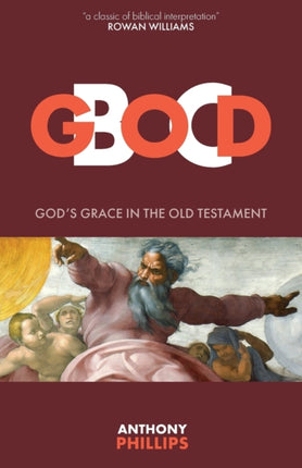 God B.C.: God’s Grace in the Old Testament