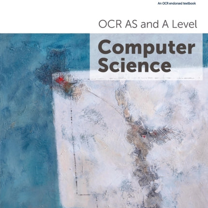 OCR AS and A Level Computer Science