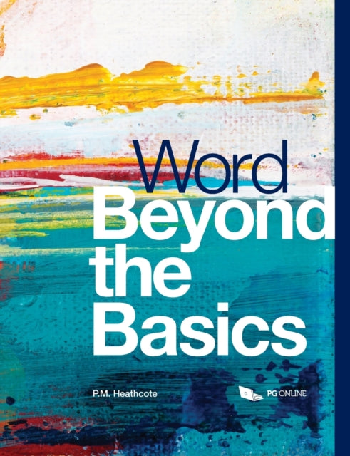 Word Beyond the Basics