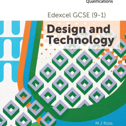 Edexcel GCSE (9-1) Design and Technology: 2019