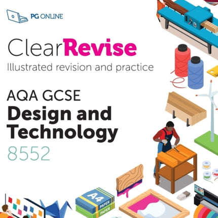 ClearRevise AQA GCSE Design and Technology 8552: 2020