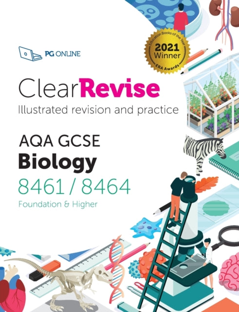 ClearRevise AQA GCSE Biology 8461/8464: 2021