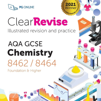 ClearRevise AQA GCSE Chemistry 8462/8464: 2021