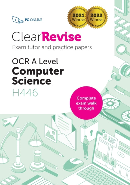 ClearRevise OCR A Level Computer Science H446: Exam Tutor and Practice Papers: 2022