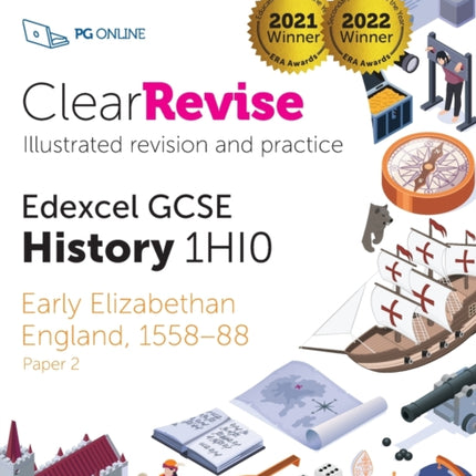 ClearRevise Edexcel GCSE History 1HI0 Early Elizabethan England