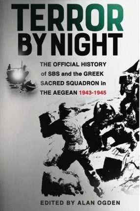 Terror by Night: The Official History of SBS and