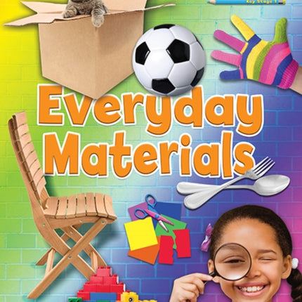 Everyday Materials