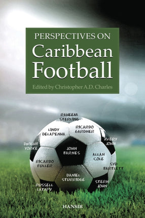 Perspectives On Caribbean Football